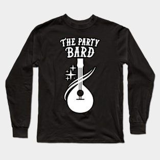 Bard Dungeons and Dragons Team Party Long Sleeve T-Shirt